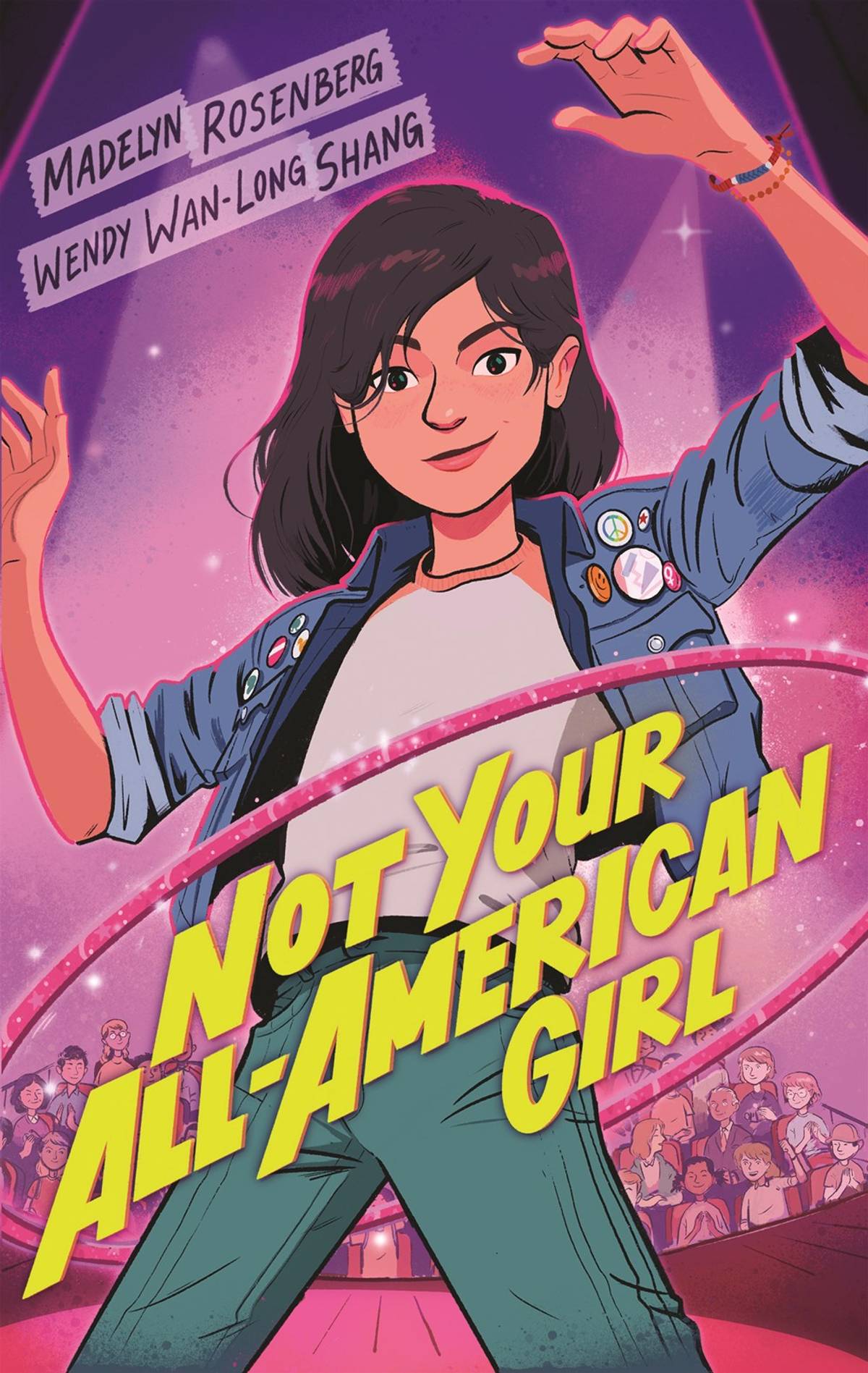‘Not Your All-American Girl’ by Madelyn Rosenberg and Wendy Wan-Long Shang