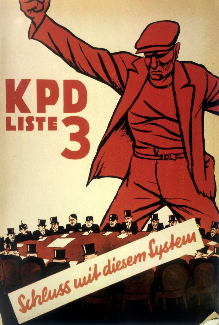 KPD election poster, 1932. The caption reads, ‘An end to this system!’