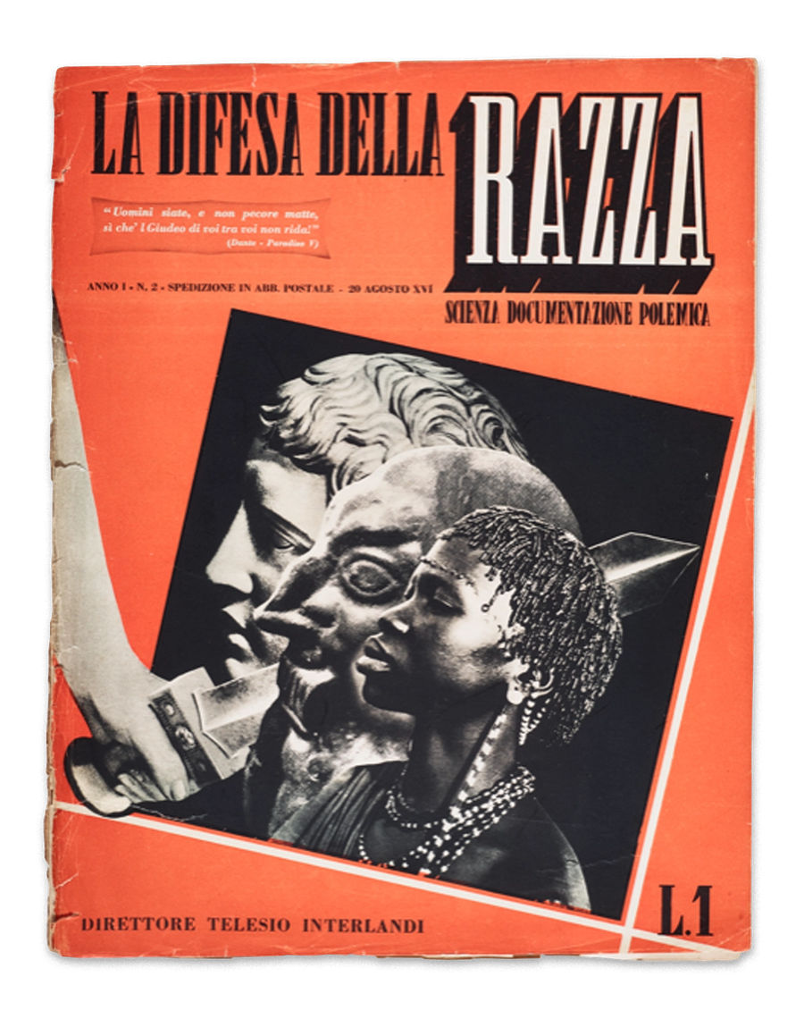 The cover of the racist journal ‘La Difesa della Razza’ (Defense of the Race) shows a Roman sword defending Italian purity from the joint racial enemies, a Jew and an African