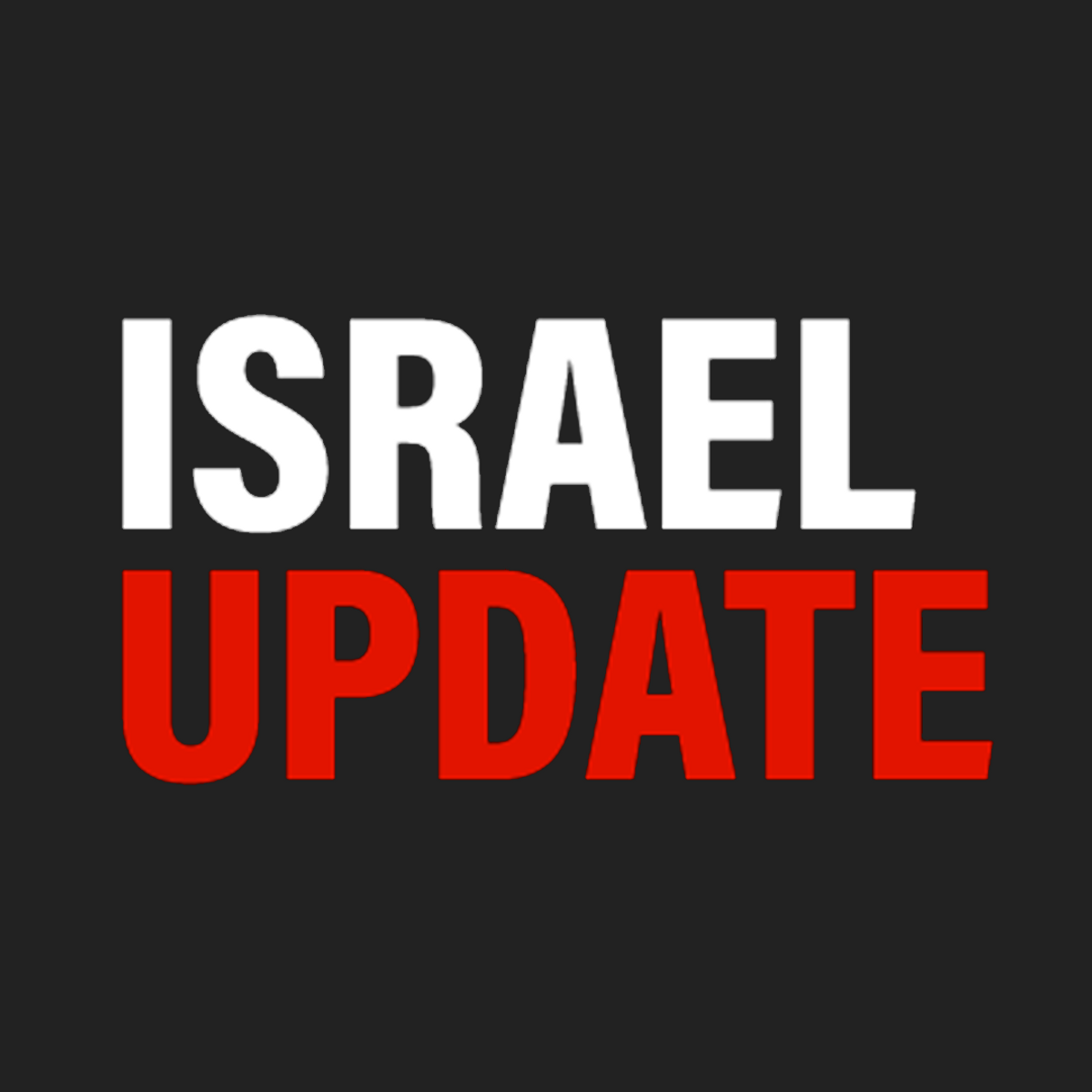 Israel Update - Tablet Magazine