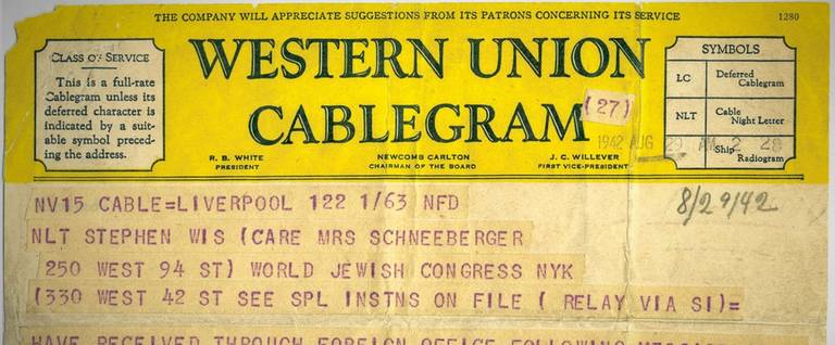 The Riegner Telegram, Samuel Silverman to Stephen S. Wise, London, England, August 29, 1942.